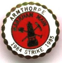 Armthorpe 1984 Strike 1985