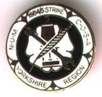 C.O.S.A. NUM Yorkshire Region 1984/85 Strike
