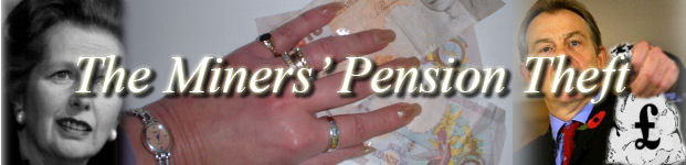 The Miners' Pension Theft